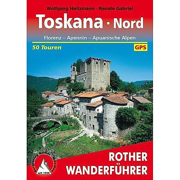 Toskana Nord, Renate Gabriel, Wolfgang Heitzmann