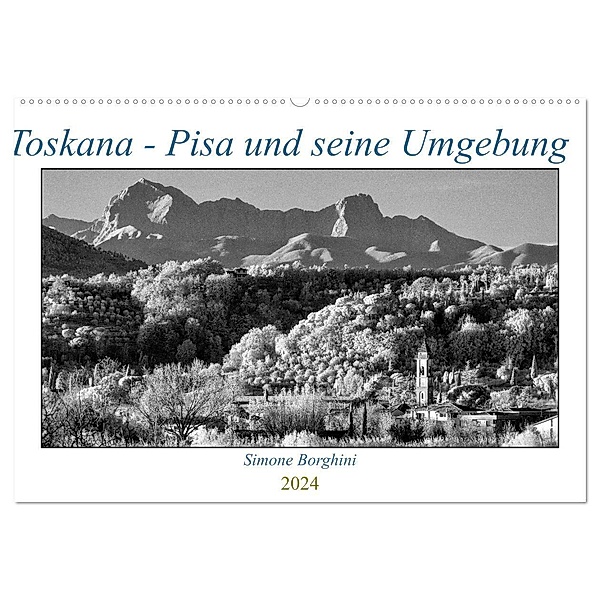 Toskana - Pisa und seine Umgebung (Wandkalender 2024 DIN A2 quer), CALVENDO Monatskalender, Simone Borghini