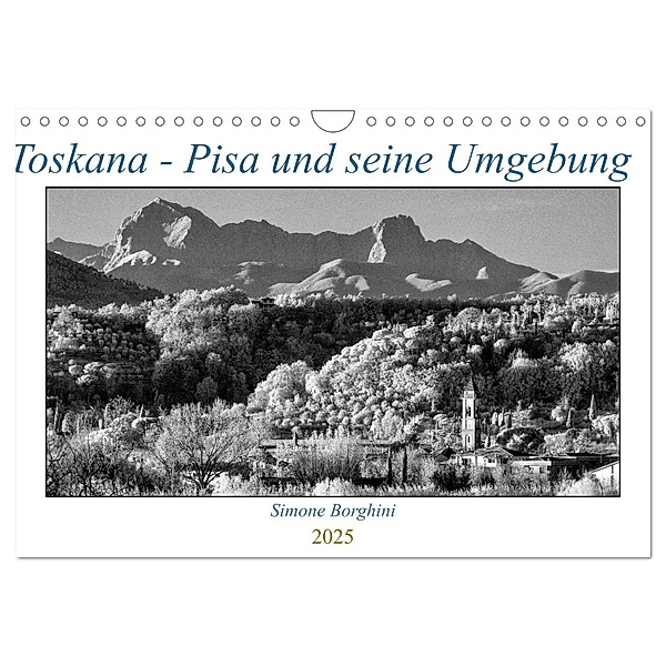 Toskana - Pisa und seine Umgebung (Wandkalender 2025 DIN A4 quer), CALVENDO Monatskalender, Calvendo, Simone Borghini