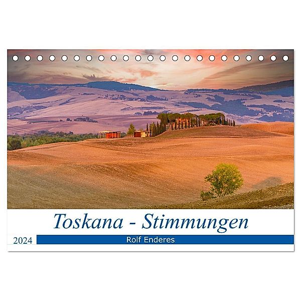Toskana - Stimmungen (Tischkalender 2024 DIN A5 quer), CALVENDO Monatskalender, Rolf Enderes