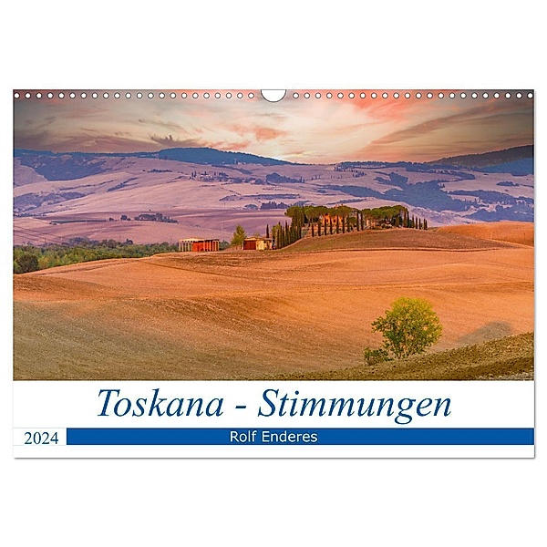 Toskana - Stimmungen (Wandkalender 2024 DIN A3 quer), CALVENDO Monatskalender, Rolf Enderes