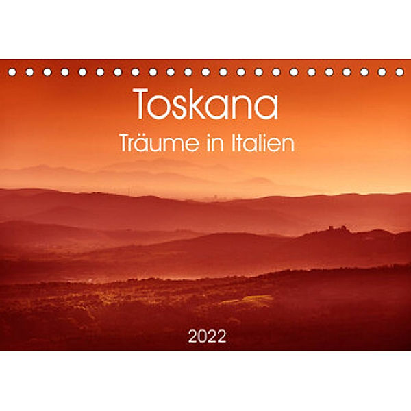 Toskana - Träume in Italien (Tischkalender 2022 DIN A5 quer), www.20er.net, Wolfgang Zwanzger