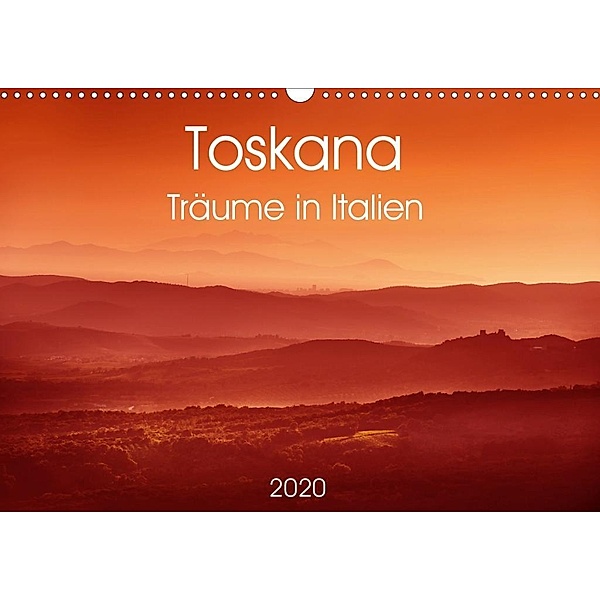 Toskana - Träume in Italien (Wandkalender 2020 DIN A3 quer), Wolfgang Zwanzger