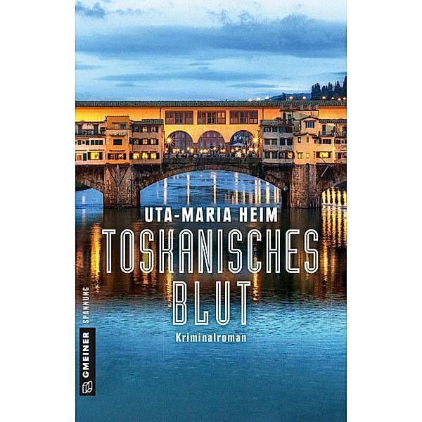 Toskanisches Blut / Pfarrer Fischer Bd.3, Uta-Maria Heim