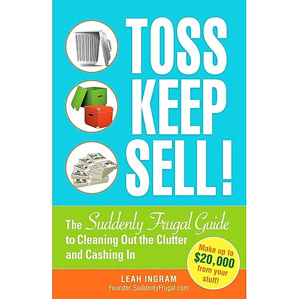 Toss, Keep, Sell!, Leah Ingram