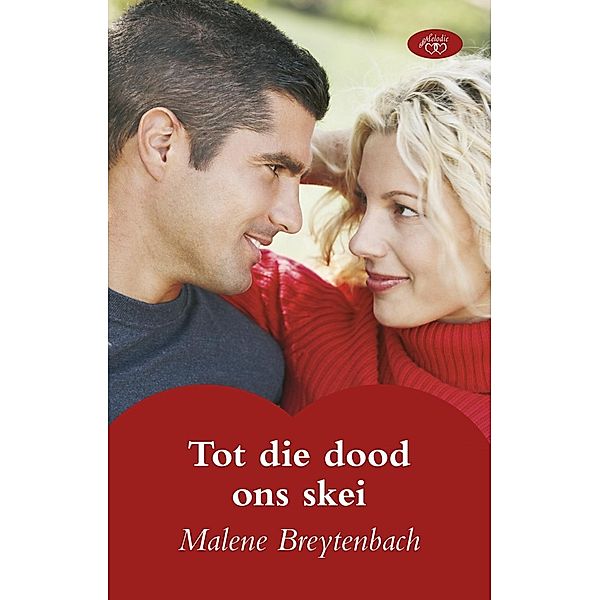 Tot die dood ons skei, Malene Breytenbach