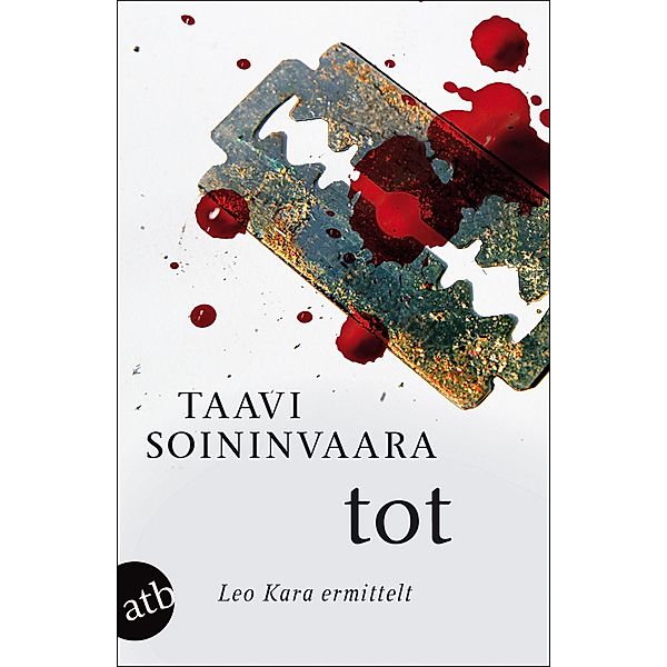 Tot / Leo Kara ermittelt Bd.4, Taavi Soininvaara