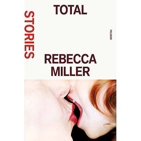 Total, Rebecca Miller