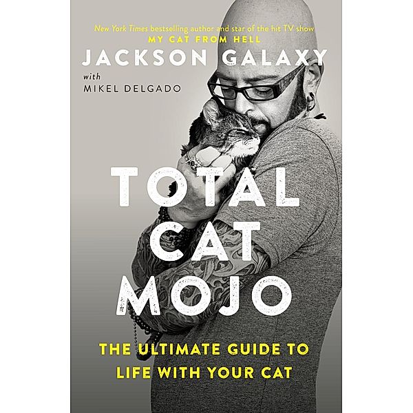 Total Cat Mojo, Jackson Galaxy