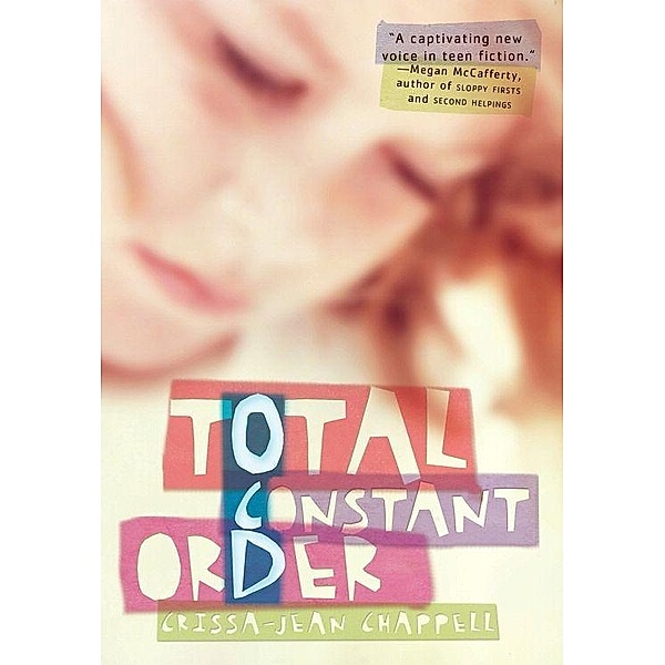 Total Constant Order, Crissa-Jean Chappell