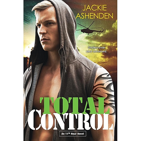 Total Control / An 11th Hour Novel Bd.2, Jackie Ashenden