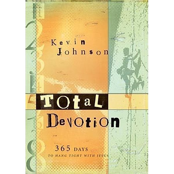 Total Devotion, Kevin Johnson