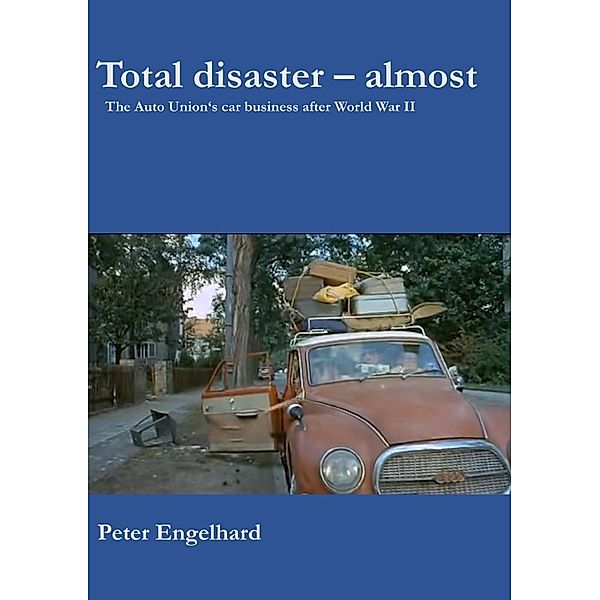 Total disaster - almost, Peter Engelhard