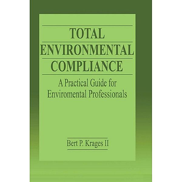 Total Environmental Compliance, Bert P. Krages II