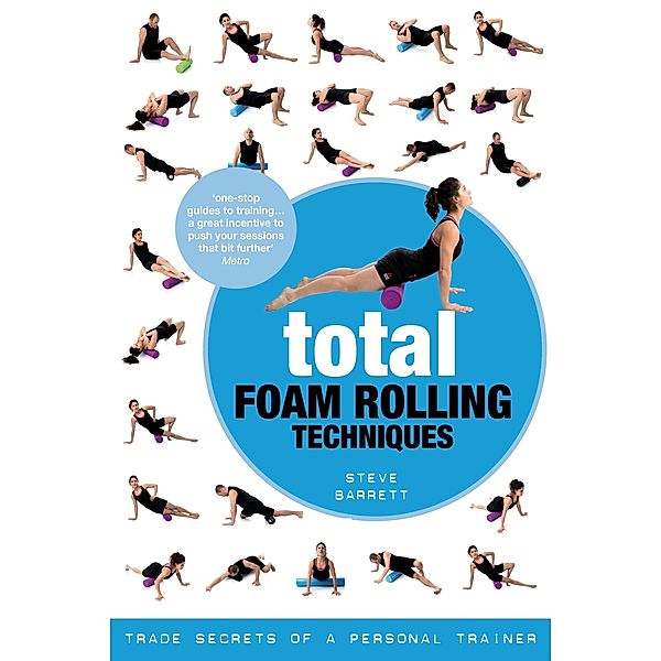 Total Foam Rolling Techniques, Steve Barrett