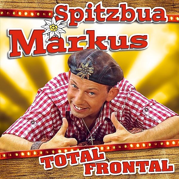 Total Frontal, Spitzbua Markus
