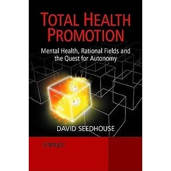 Total Health Promotion, David Seedhouse