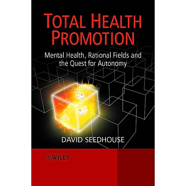 Total Health Promotion, David Seedhouse