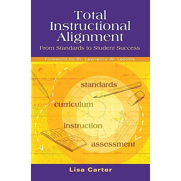 Total Instructional Alignment, Lisa Carter