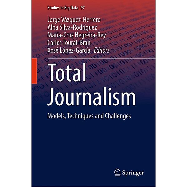 Total Journalism / Studies in Big Data Bd.97
