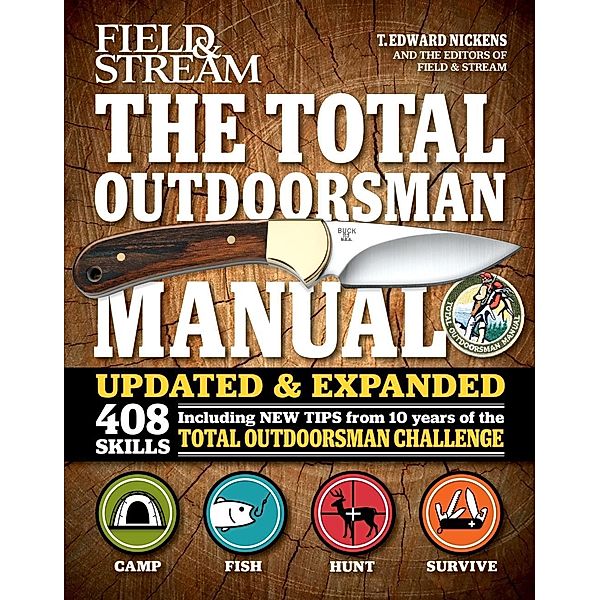 Total Outdoorsman Manual, T. Edward Nickens