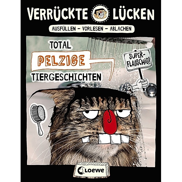 Total pelzige Tiergeschichten / Verrückte Lücken Bd.10, Jule Ambach