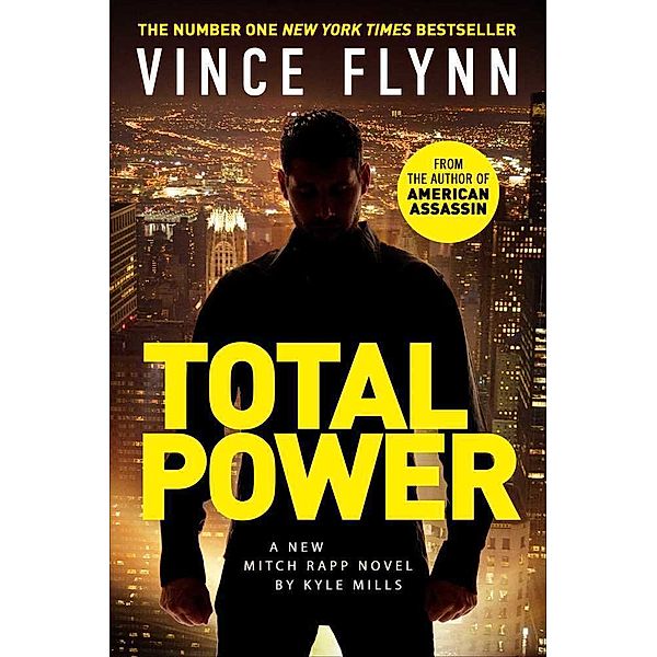 Total Power, Kyle Mills, Vince Flynn