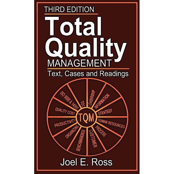 Total Quality Management, Joel E. Ross