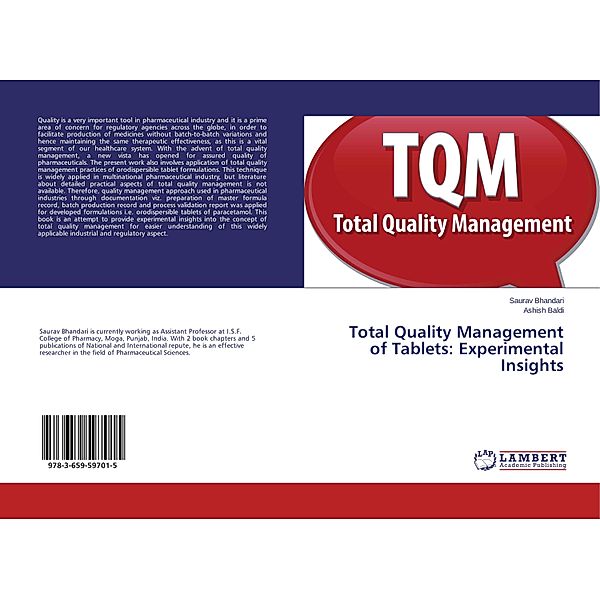 Total Quality Management of Tablets: Experimental Insights, Saurav Bhandari, Ashish Baldi