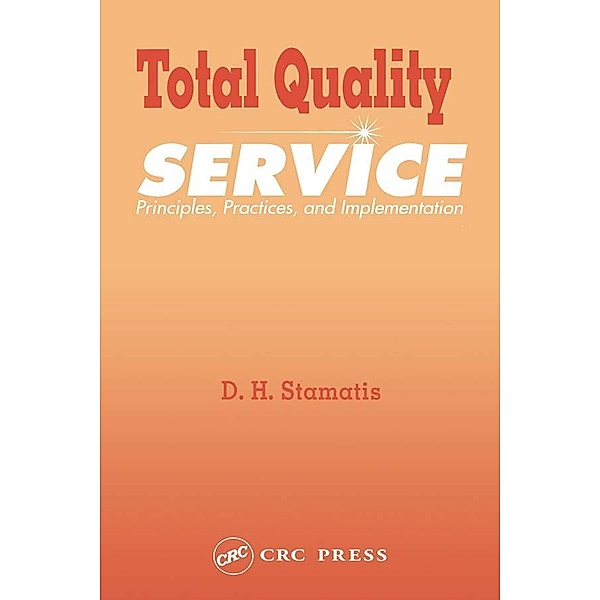 Total Quality Service, D. H. Stamatis
