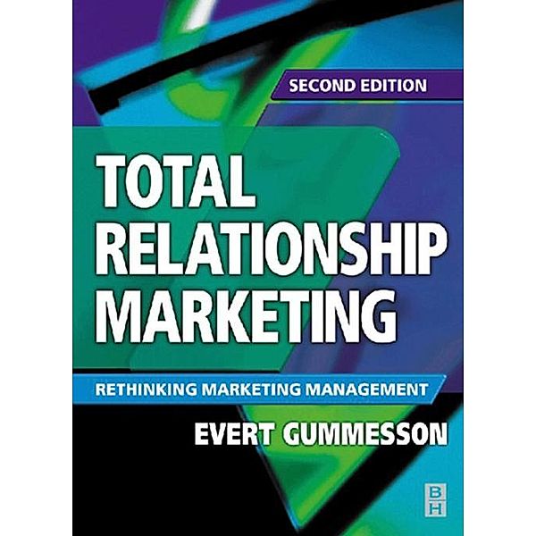 Total Relationship Marketing, Evert Gummesson