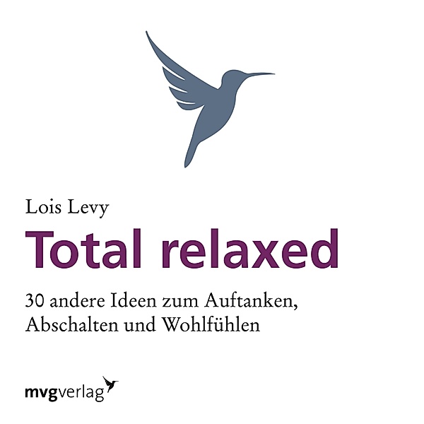 Total relaxed, Lois Levy