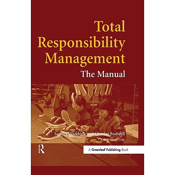 Total Responsibility Management, Sandra Waddock, Charles Bodwell