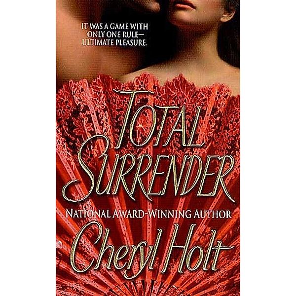 Total Surrender, Cheryl Holt
