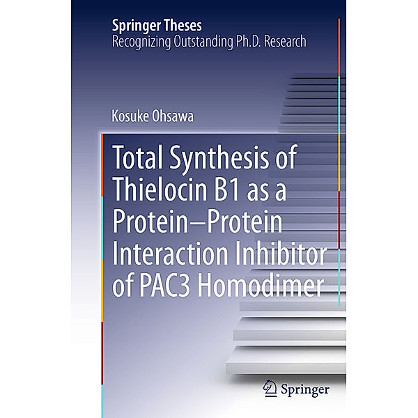 Total Synthesis of Thielocin B1 as a Protein-Protein Interaction Inhibitor of PAC3 Homodimer, Kosuke Ohsawa