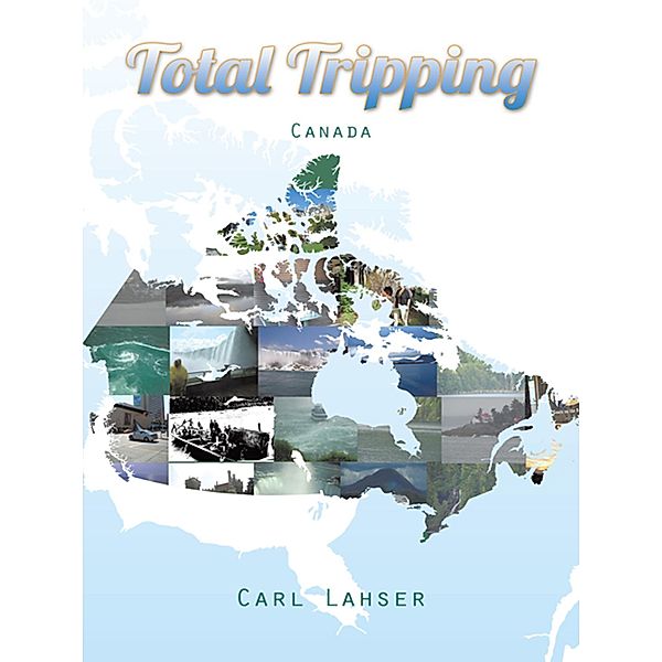 Total Tripping, Carl Lahser