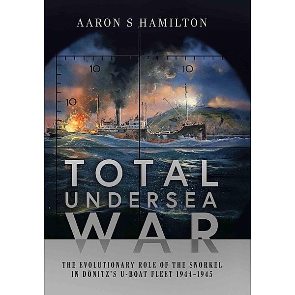 Total Undersea War, Hamilton Aaron S Hamilton