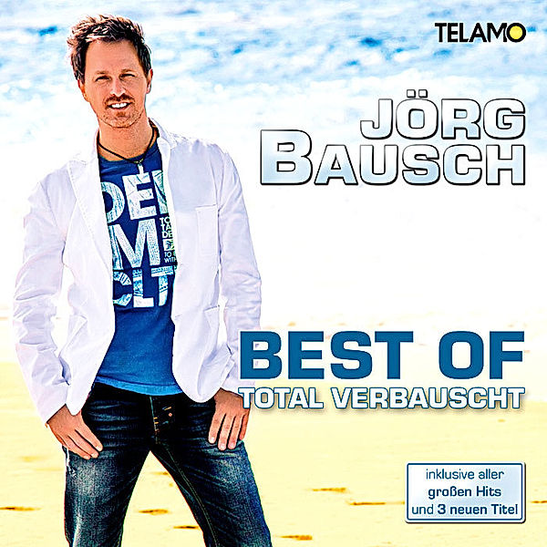 Total verbauscht - Best Of, Jörg Bausch