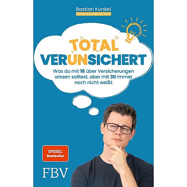 Total ver(un)sichert, Bastian Kunkel