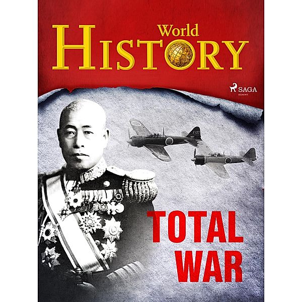 Total War / A World at War - Stories from WWII Bd.3, World History