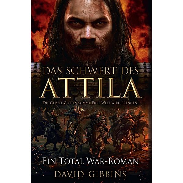 Total War: Attilas Schwert, David Gibbins