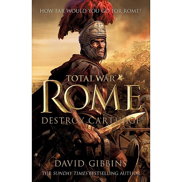 Total War Rome: Destroy Carthage, David Gibbins