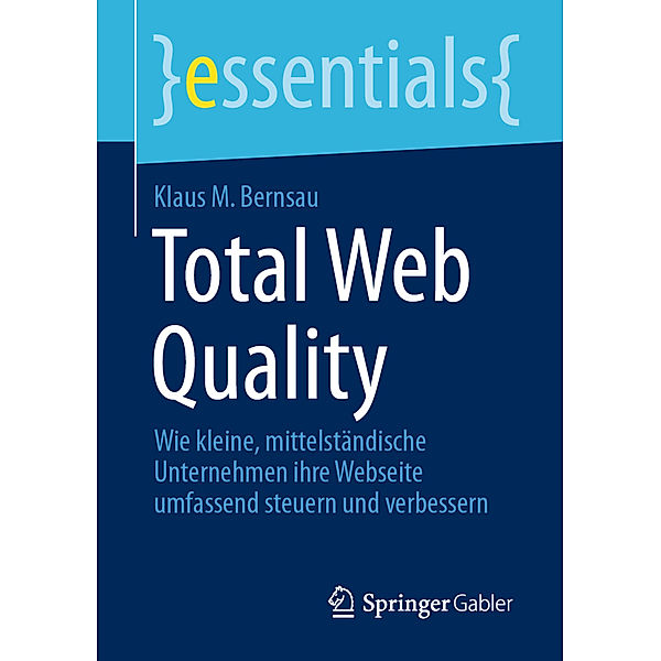 Total Web Quality, Klaus M. Bernsau
