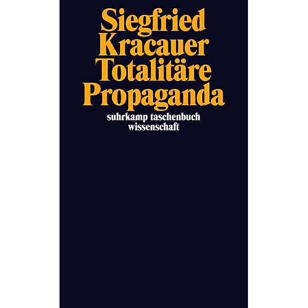 Totalitäre Propaganda, Siegfried Kracauer