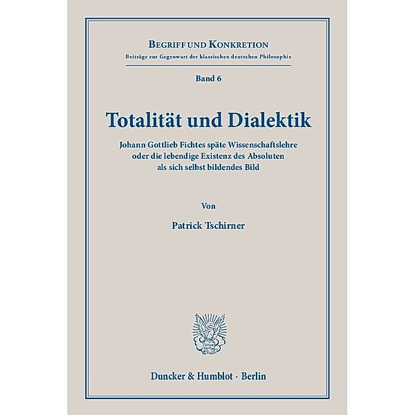 Totalität und Dialektik., Patrick Tschirner