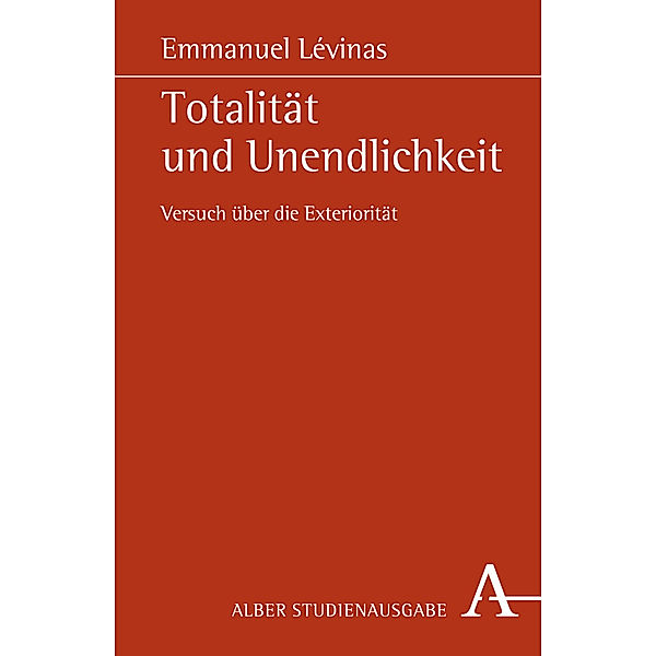 Totalität und Unendlichkeit, Emmanuel Lévinas