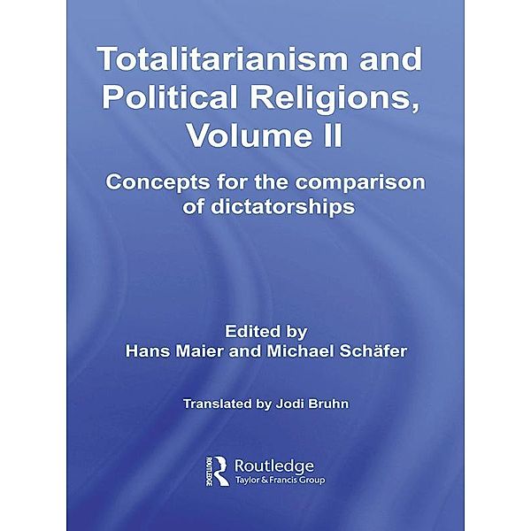 Totalitarianism and Political Religions, Volume II