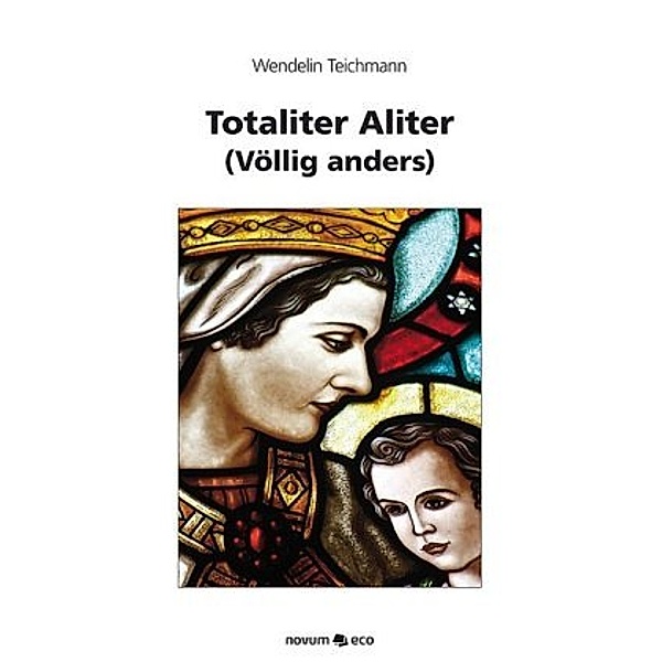 Totaliter Aliter, Wendelin Teichmann