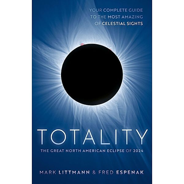 Totality, Mark Littmann, Fred Espenak