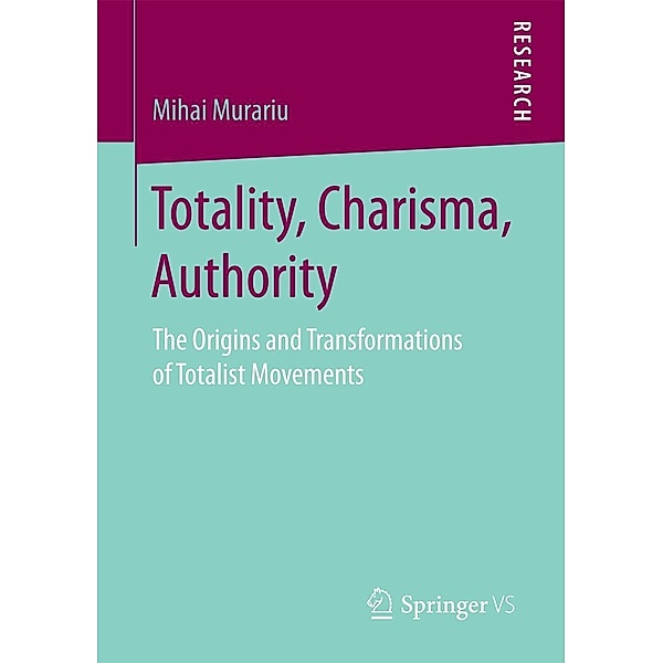 Totality, Charisma, Authority, Mihai Murariu